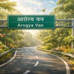 Brij Khandelwal article on NHAI Arogya Van initiative planting medicinal trees along national highways in India